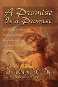 A Promise Is A Promise: An Almost Unbelievable Story of a Mother's Unconditional Love - Paperback