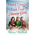 Hard Times for the East End Library Girls - Paperback