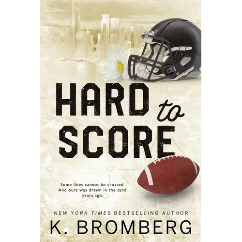 Hard to Score: Special Edition (The Play Hard Series (The Kincade Sisters)) - Paperback