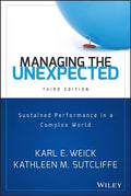 Managing the Unexpected: Sustained Performance in a Complex World - Hardcover