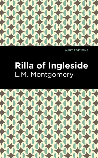 Rilla of Ingleside - Hardcover