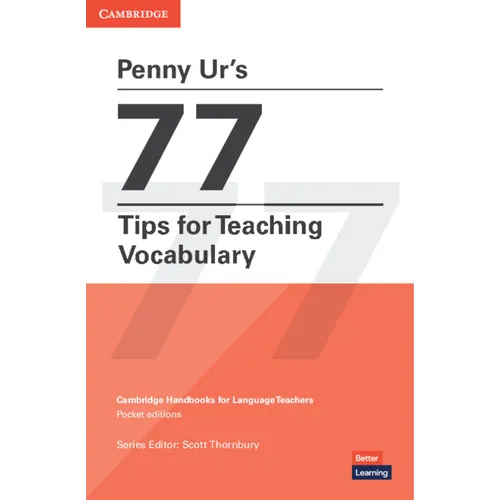 Penny Ur's 77 Tips for Teaching Vocabulary - Paperback