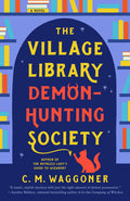 The Village Library Demon-Hunting Society - Paperback
