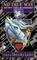 No True Way: All-New Tales of Valdemar - Paperback