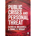 Public Crises and Personal Threat - Hardcover
