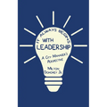 It Always Begins With Leadership - Paperback