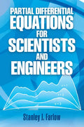 Partial Differential Equations for Scientists and Engineers - Paperback