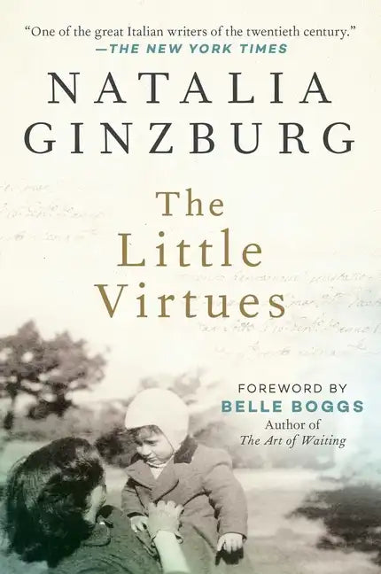 The Little Virtues: Essays - Paperback