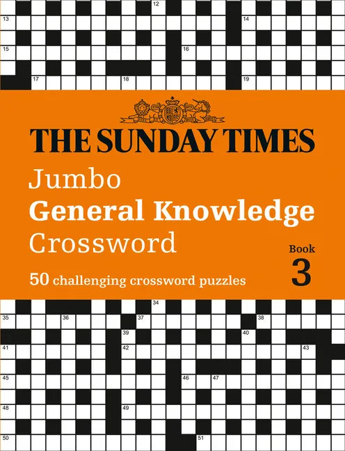 The Sunday Times Jumbo General Knowledge Crossword Book 3: 50 General Knowledge Crosswords - Paperback