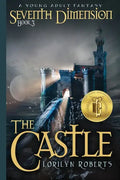 Seventh Dimension - The Castle: A Young Adult Fantasy - Paperback