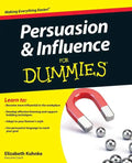 Persuasion and Influence for Dummies - Paperback