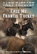 Call Me Francis Tucket - Paperback