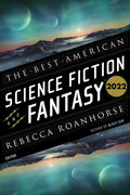 The Best American Science Fiction and Fantasy 2022 - Paperback
