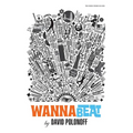 WannaBeat: Hanging out...and hanging on...in Baby Beat San Francisco - Paperback
