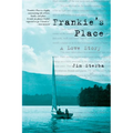 Frankie's Place: A Love Story - Paperback