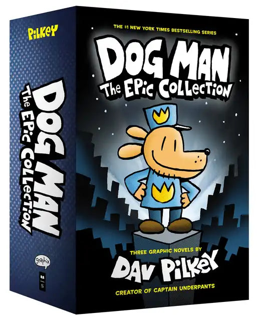 Dog Man: The Epic Collection: From the Creator of Captain Underpants (Dog Man #1-3 Box Set) - Boxed Set