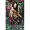 A Crown of Cruel Lies: Season of the Elf - Paperback