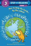 How to Help the Earth-By the Lorax (Dr. Seuss) - Paperback