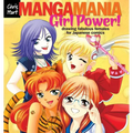 Manga Mania(tm) Girl Power!: Drawing Fabulous Females for Japanese Comics - Paperback