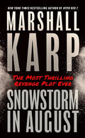 Snowstorm in August - Hardcover