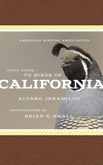 American Birding Association Field Guide to Birds of California - Paperback