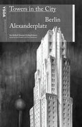 Towers in the City: Berlin Alexanderplatz - Paperback