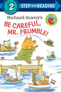 Richard Scarry's Be Careful, Mr. Frumble! - Paperback