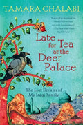 Late for Tea at the Deer Palace - Paperback