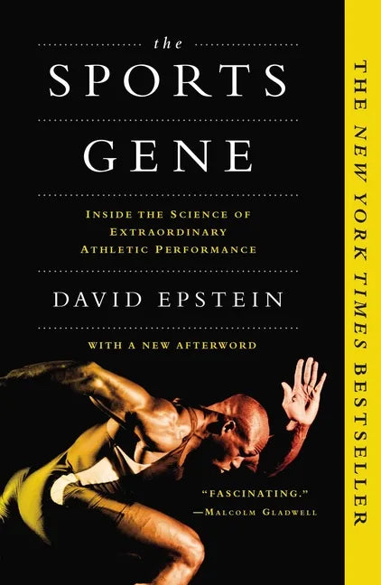 The Sports Gene: Inside the Science of Extraordinary Athletic Performance - Paperback