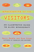 The Spaceships of the Visitors: An Illustrated Guide to Alien Spacecraft - Paperback