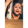 M. S. Subbulakshmi: The Definitive Biography - Paperback