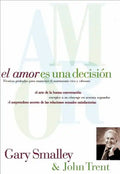 El Amor Es Una Decision - Paperback
