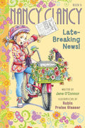 Fancy Nancy: Nancy Clancy, Late-Breaking News! - Hardcover
