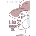 If a Black Woman Only Knew... - Paperback