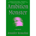 Ambition Monster: A Memoir - Hardcover