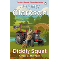 Diddly Squat: A Year on the Farm - Paperback