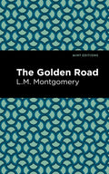 The Golden Road - Hardcover