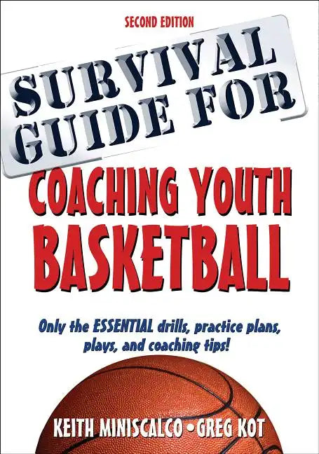 Survival Guide for Coaching Youth Basketball - Paperback
