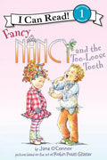 Fancy Nancy and the Too-Loose Tooth - Hardcover