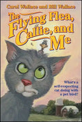 The Flying Flea, Callie, and Me - Paperback