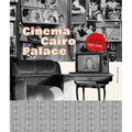 Cinema Cairo Palace: 1985-1996 - Paperback
