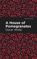 A House of Pomegranates - Paperback