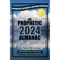 The Prophetic Almanac 2024 - Paperback