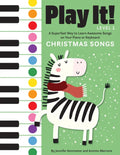 Play It! Christmas Songs: A Superfast Way to Learn Awesome Songs on Your Piano or Keyboard - Hardcover