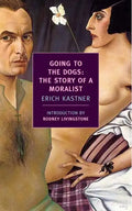 Going to the Dogs: The Story of a Moralist - Paperback