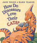 How Do Dinosaurs Love Their Cats? - Board Book