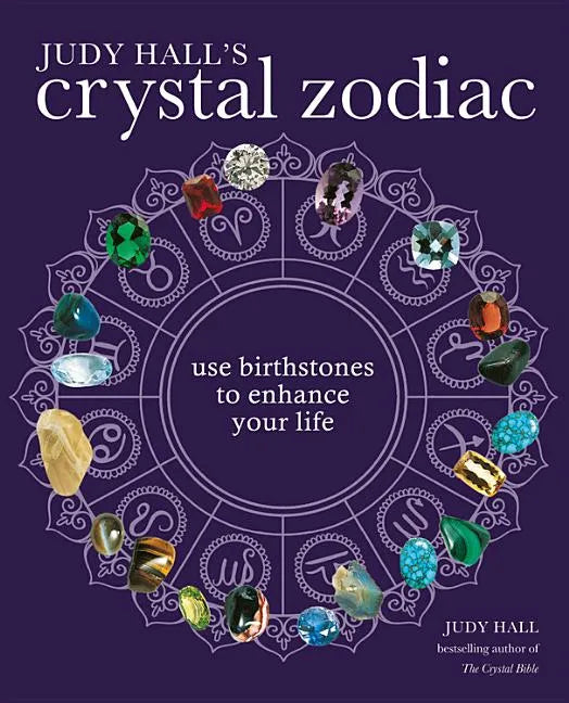 Judy Hall's Crystal Zodiac - Paperback