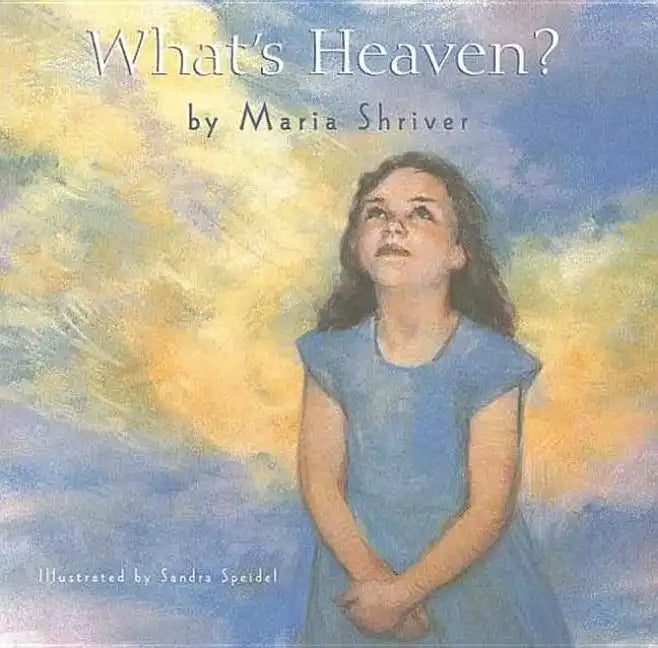 What's Heaven? - Hardcover