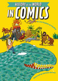 The History of the World in Comics - Hardcover