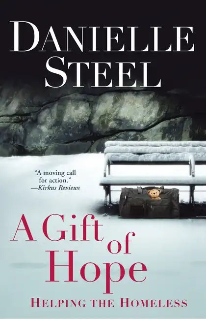 A Gift of Hope: Helping the Homeless - Paperback